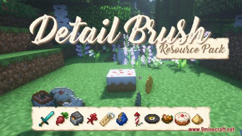 Detail Brush Resource Pack (1.20.6, 1.20.1) – Texture Pack Thumbnail