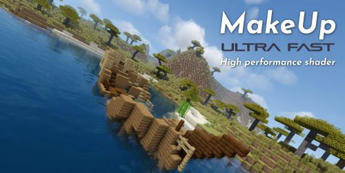 MakeUp Ultra Fast Shaders Mod (1.20.4, 1.19.4) – Intended for Low-Spec Computers Thumbnail