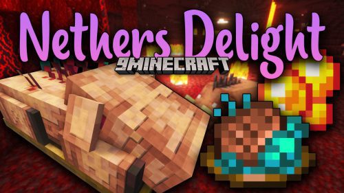 Nether’s Delight Mod (1.20.1, 1.19.4) – Cooking from any Realms Thumbnail