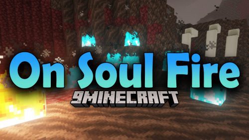 On Soul Fire Mod (1.20.6, 1.20.1) – Visual is as important Thumbnail