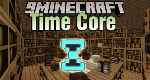 Time Core Mod (1.20.1, 1.19.2) – Library Adds Bedrock Animation Loading Thumbnail