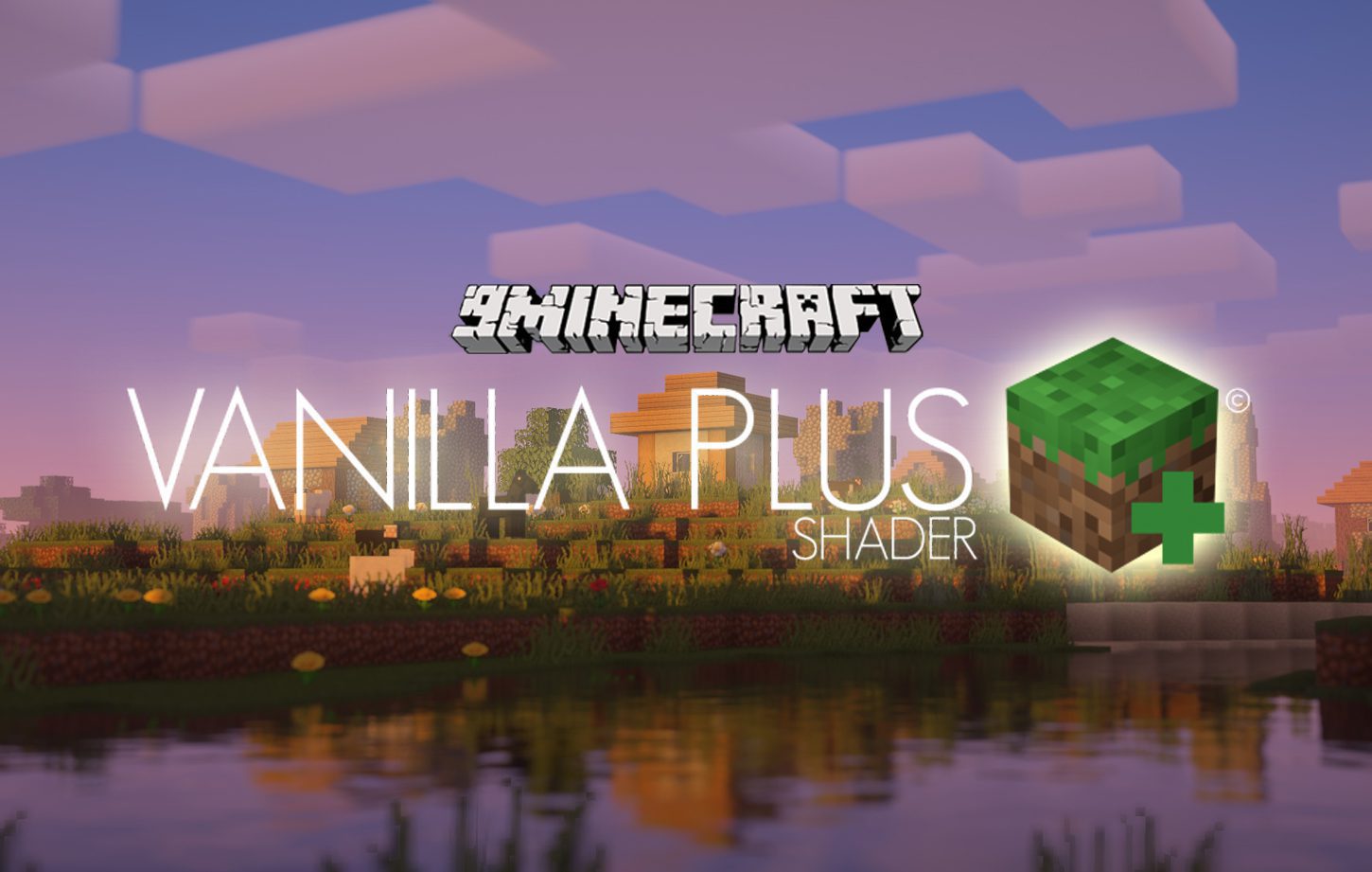 Vanilla Plus Shaders Mod (1.20.4, 1.19.4) - Preserve the Vanilla Minecraft Aesthetic 1