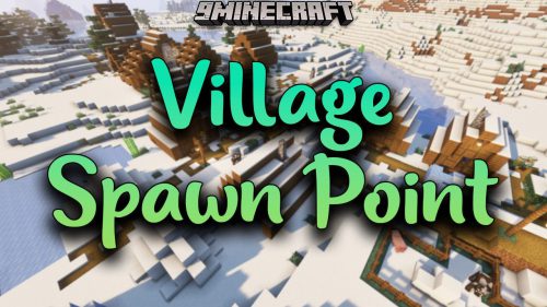 Village Spawn Point Mod (1.21, 1.20.1) – Become One With The Villagers Thumbnail