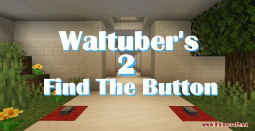 Waltuber’s Find The Button 2 Map (1.20.4, 1.19.4) – 16 Find The Button Levels Thumbnail