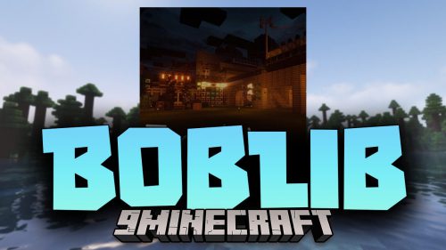 BobLib API Mod (1.19.3, 1.18.2) – An API for Bobsans Thumbnail