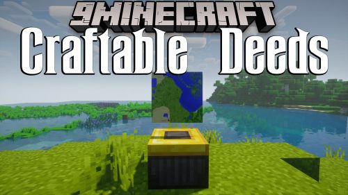 Craftable Deeds Mod (1.16.5) – Claim Areas of Land Thumbnail