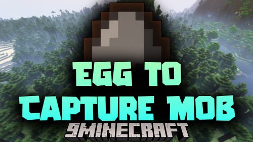 Eggs to Capture Mobs Mod (1.19, 1.18.2) – Catching Entities like Pokemon Thumbnail