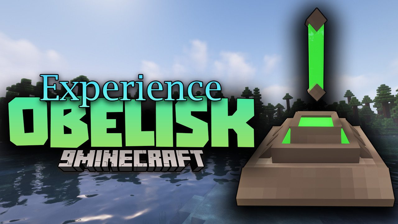 Experience Obelisk Mod (1.20.1, 1.19.2) - Storing XPs for later Uses 1