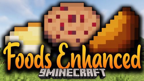 Foods Enhanced Mod (1.19.3, 1.18.2) – New Edibles to consume Thumbnail