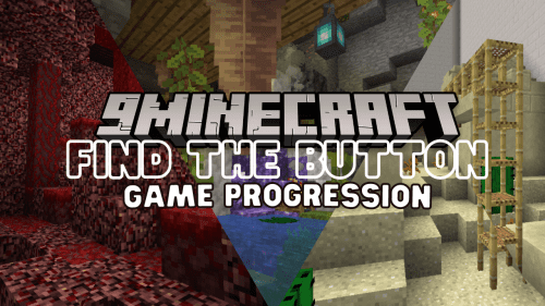 Game Progression: Find the Button Map (1.20.4, 1.19.4) – Enjoy the Amazing Progress! Thumbnail