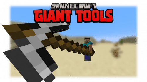 Giant Tools Data Pack (1.19.3, 1.18.2) – Bigger Tools and Weapons Thumbnail
