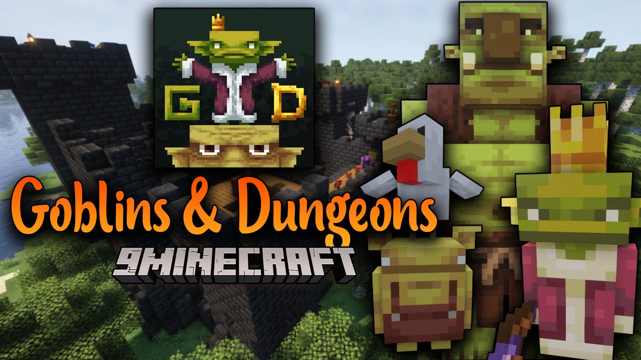 Goblins & Dungeons Mod (1.18.2. 1.16.5) - An Exciting Adventure 1