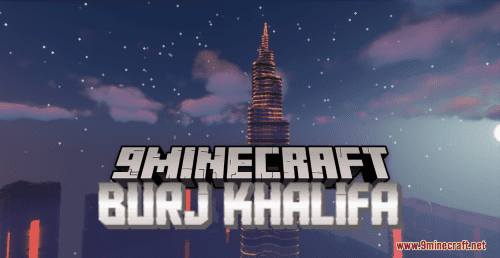 Huge Burj Khalifa Map (1.21.1, 1.20.1) – The Tallest Tower in the World Thumbnail