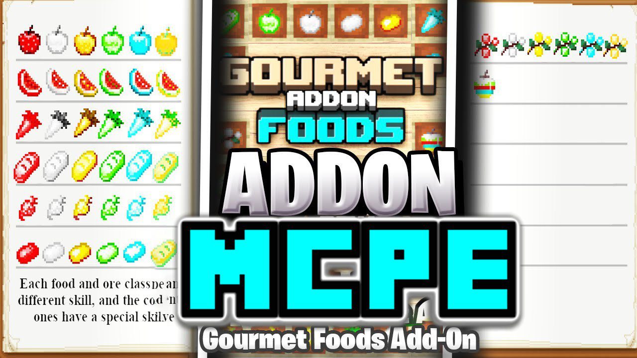 Gourmet Foods Addon (1.18, 1.17) - MCPE/Bedrock Mod 1