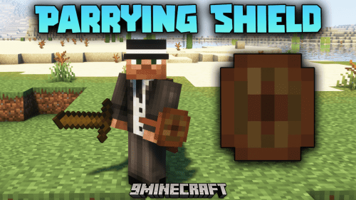 Parrying Shield Mod (1.18.2) – A Unique Shield That Can Parry Damages Thumbnail