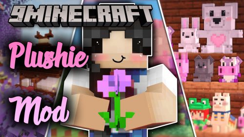 Plushie Mod (1.21.1, 1.20.1) – So Many Cute Mobs Thumbnail