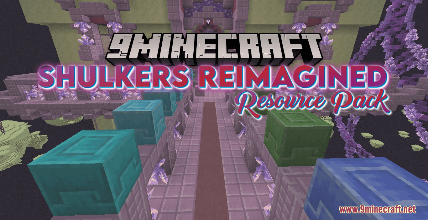 Shulkers Reimagined Resource Pack (1.20.6, 1.20.1) - Texture Pack 1