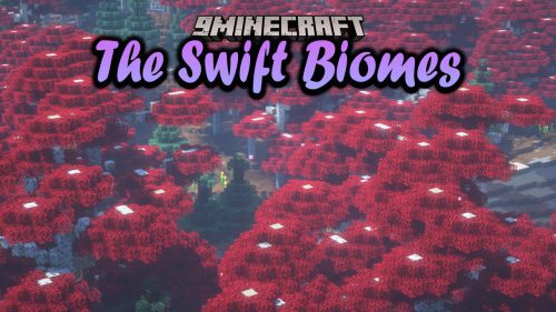 The Swift Biomes Data Pack (1.19.3, 1.19.2) – Vanilla Overhaul Thumbnail