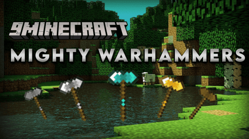 Mighty Warhammers Mod (1.18.2) – Powerful Hammers Thumbnail