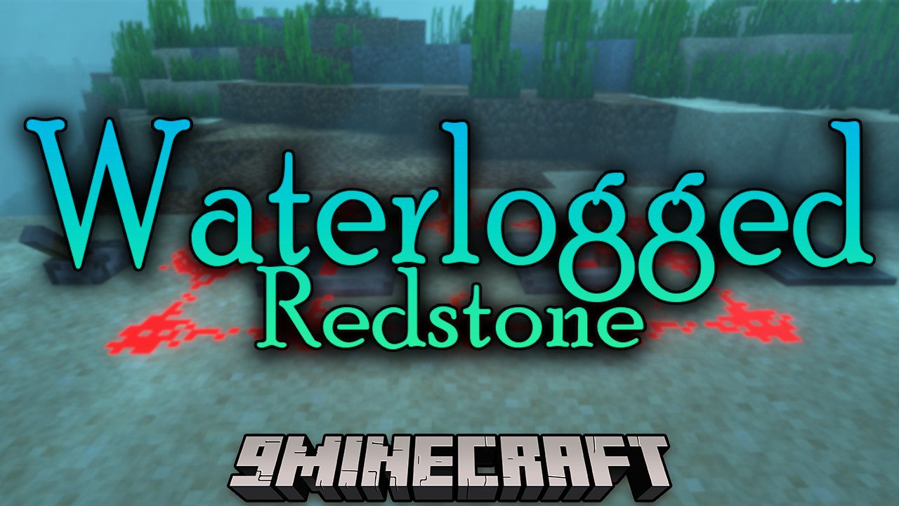 Waterlogged Redstone Mod (1.20.4, 1.19.2) - Vanilla Redstone Can Now Be PlacedUnderwater 1