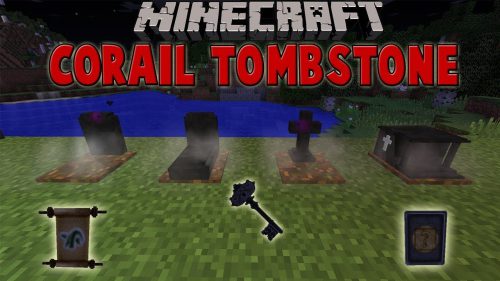 Corail Tombstone Mod (1.20.4, 1.19.4) – Lootable Graves Thumbnail