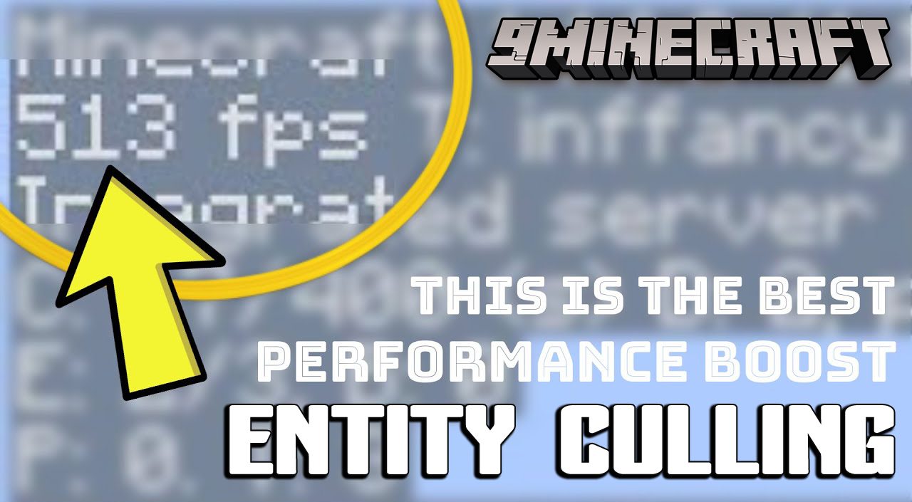 Entity Culling Mod (1.19.4, 1.18.2) - Increase Your FPS 1