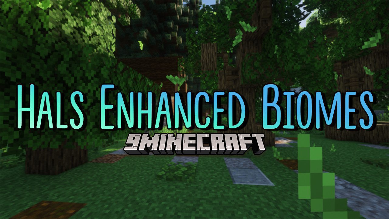 Hals Enhanced Biomes Mod (1.19.2, 1.18.2) - The World Becomes More Majestic 1