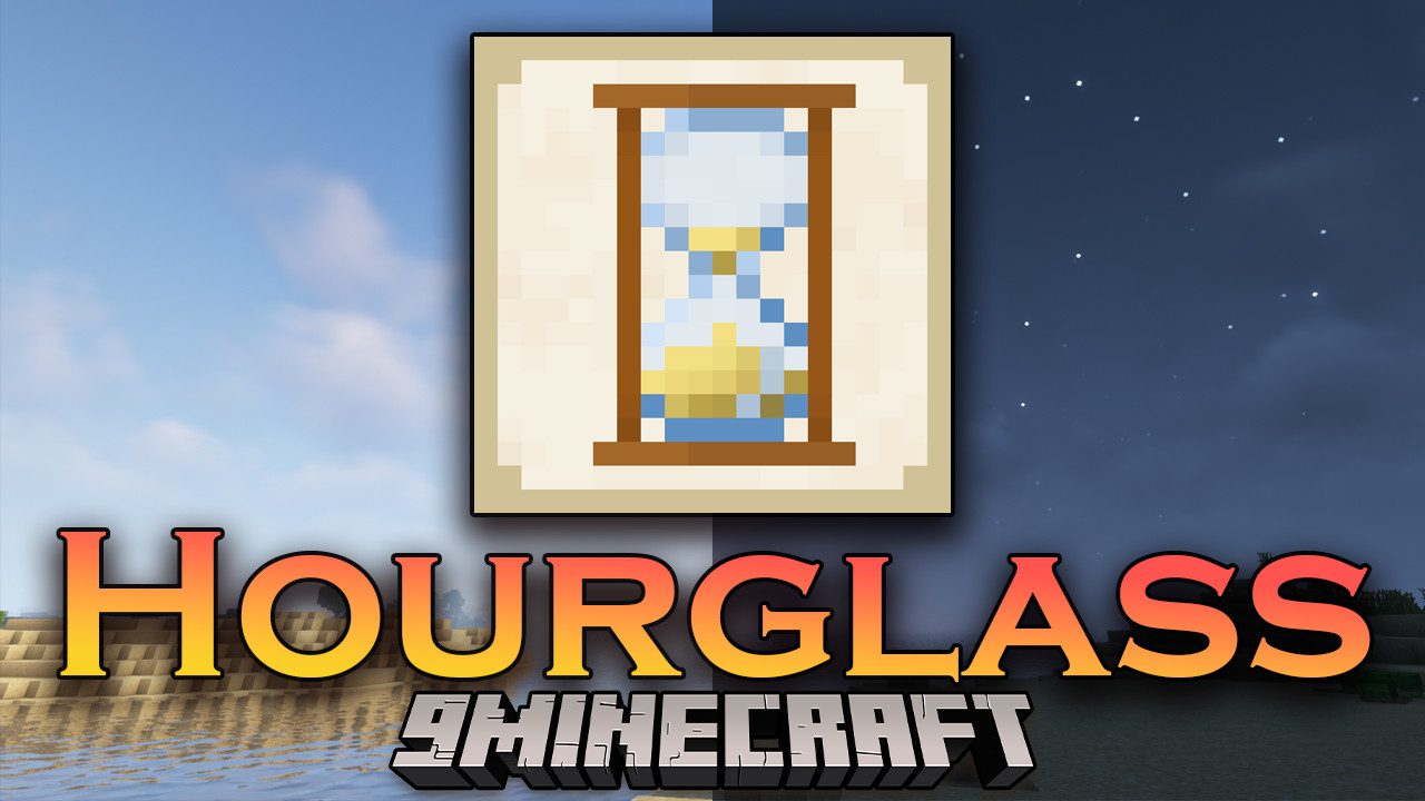 Hourglass Mod (1.20.2, 1.19.4) - Customize The Length Of The Day-Night Cycle 1