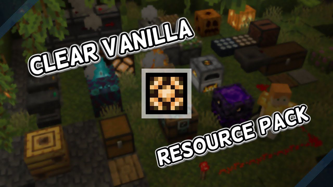 Clear Vanilla Resource Pack (1.19, 1.18) - Best Redstone Texture Pack 1