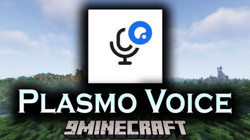 Plasmo Voice Mod (1.21, 1.20.1) – Communication Is No Longer A Problem Thumbnail