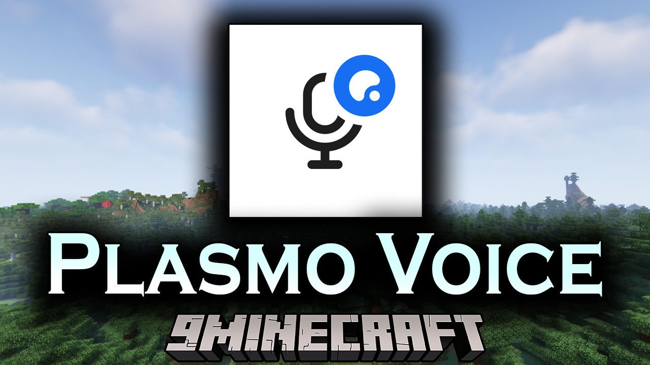 Plasmo Voice Mod (1.20.4, 1.19.4) - Communication Is No Longer A Problem 1