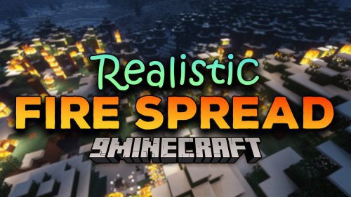 Realistic Fire Spread Mod (1.20.6, 1.20.1) – Watch Out For Creatures On Fire Thumbnail