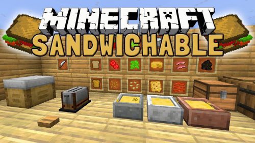 Sandwichable Mod (1.20.1, 1.19.1) – Unique Food System, Making Sandwiches Thumbnail