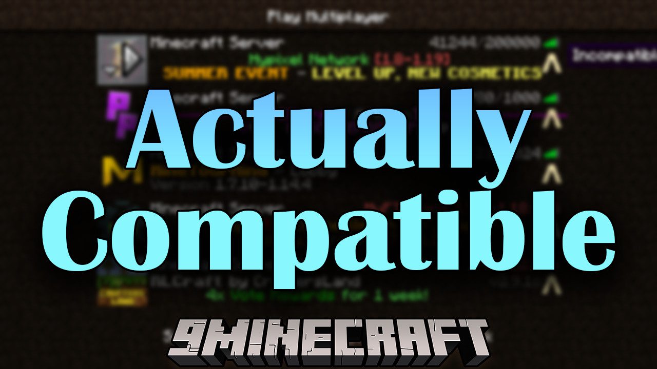 Actually Compatible Mod (1.18.2, 1.16.5) - Facilitate Servers Joining 1