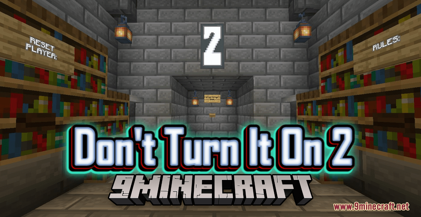 Don't Turn It On Part II Map (1.20.4, 1.19.4) - You've Turned It On 1