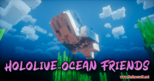 Hololive-Ocean Friends Resource Pack (1.20.6, 1.20.1) – Texture Pack Thumbnail