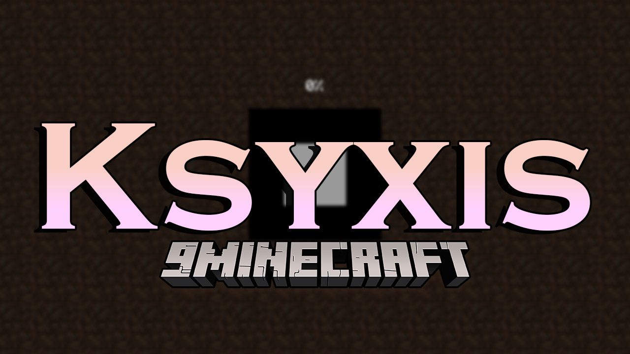 Ksyxis Mod (1.20.4, 1.19.4) - Changing the Core of Game Loading 1