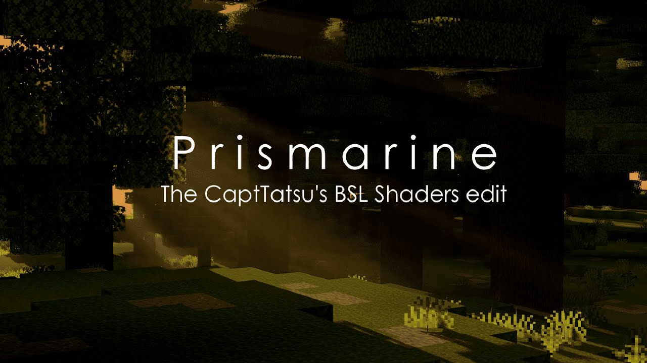 Prismarine Shaders (1.21.1, 1.20.1) - A BSL Edit Shader 1