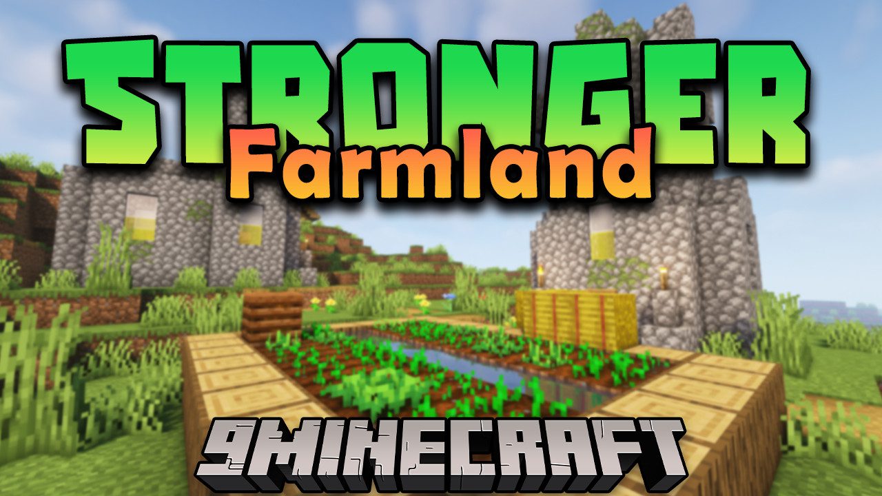 Stronger Farmland Mod (1.20.1, 1.19.4) - Farm Your Way to The Top 1