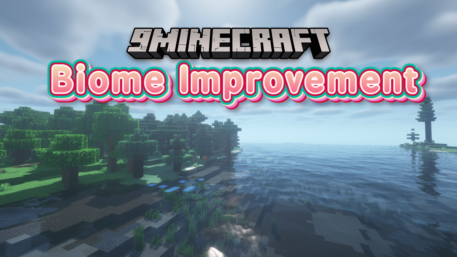 Biome Improvement Mod (1.18.2)- Spectacular Landscape 1