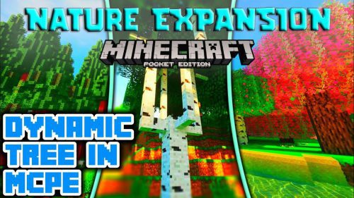 Nature Expansion Addon (1.19, 1.18) – MCPE/Bedrock Mod Thumbnail