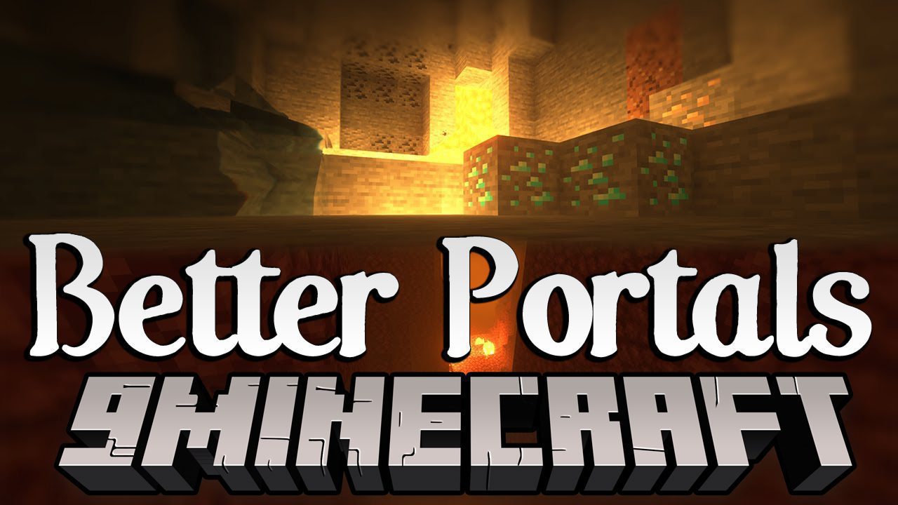 YUNG's Better Portals Mod (1.16.5) - Making Portals More Immersive 1