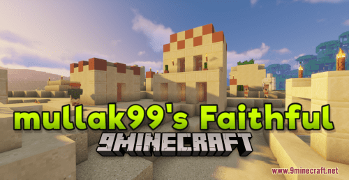 mullak99’s Faithful Resource Pack (1.20.6, 1.20.1) – Texture Pack Thumbnail