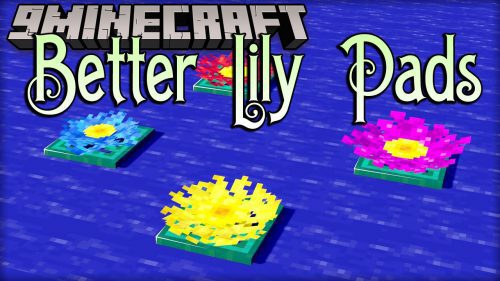 Better Lily Pads Mod (1.20.1, 1.19.2) – Make Lily Pads Smarter Thumbnail