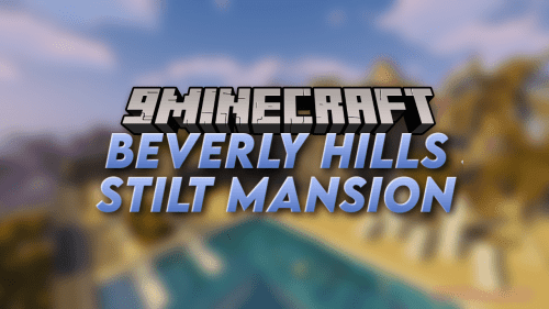 Beverly Hills Stilt Mansion Map (1.21.1, 1.20.1) – Amazing Modern House Thumbnail