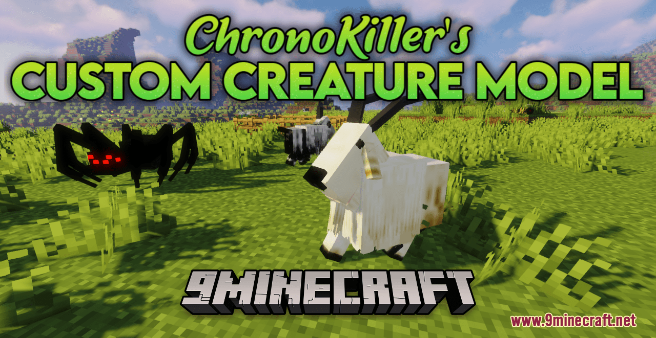 ChronoKiller's Custom Creature Model Resource Pack (1.19.3, 1.19.2) - Texture Pack 1