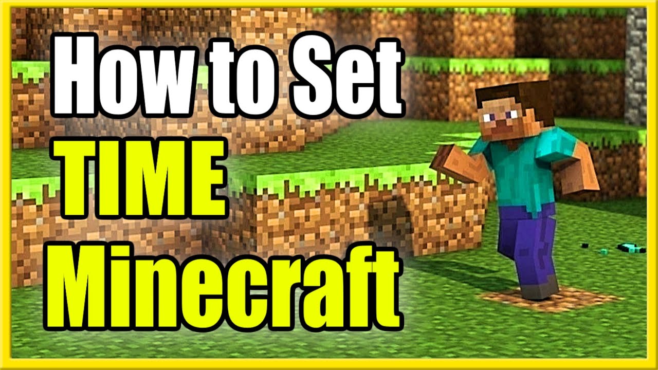 How to Set Time to Day in Minecraft 1