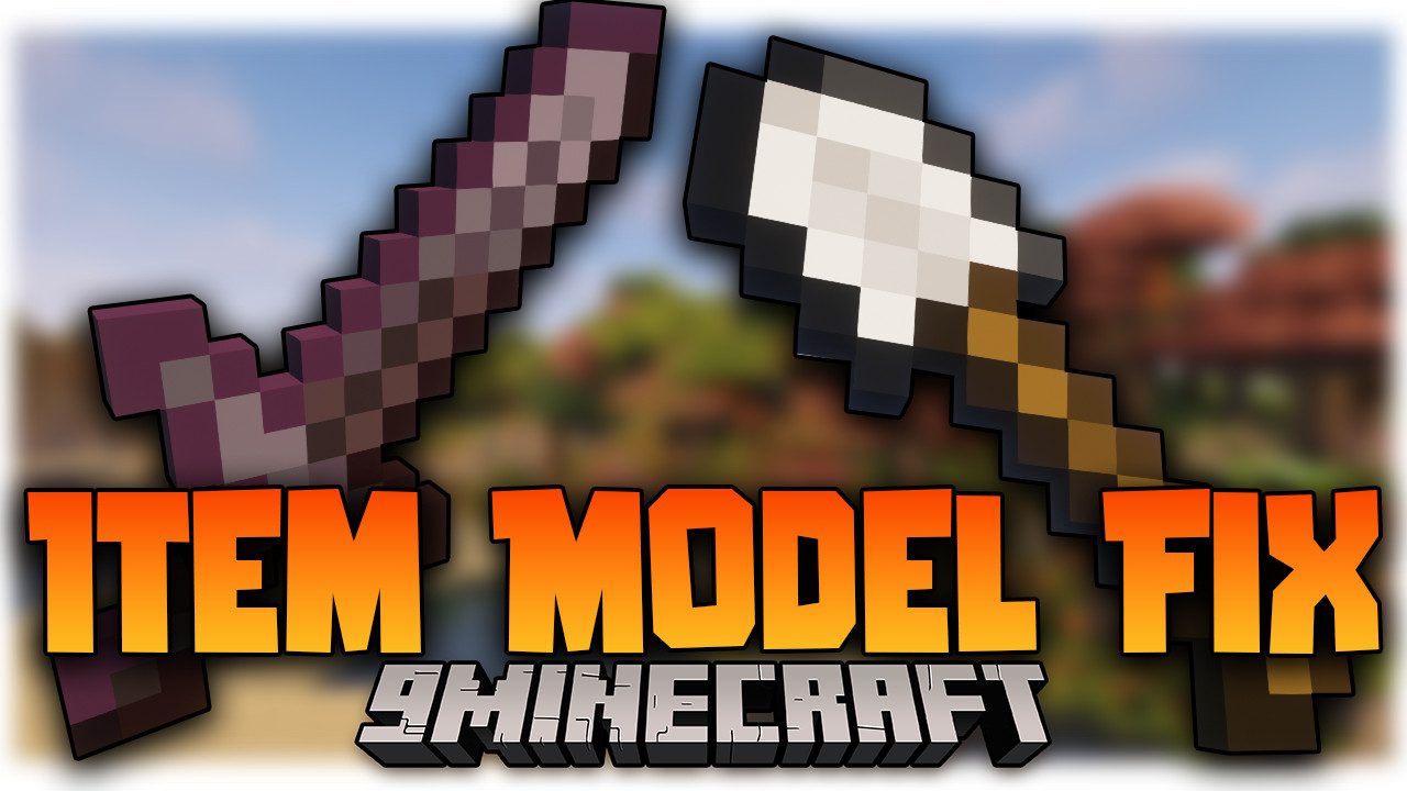 Item Model Fix Mod (1.19.2, 1.18.2) - Tools and Weapons Models Revamped 1