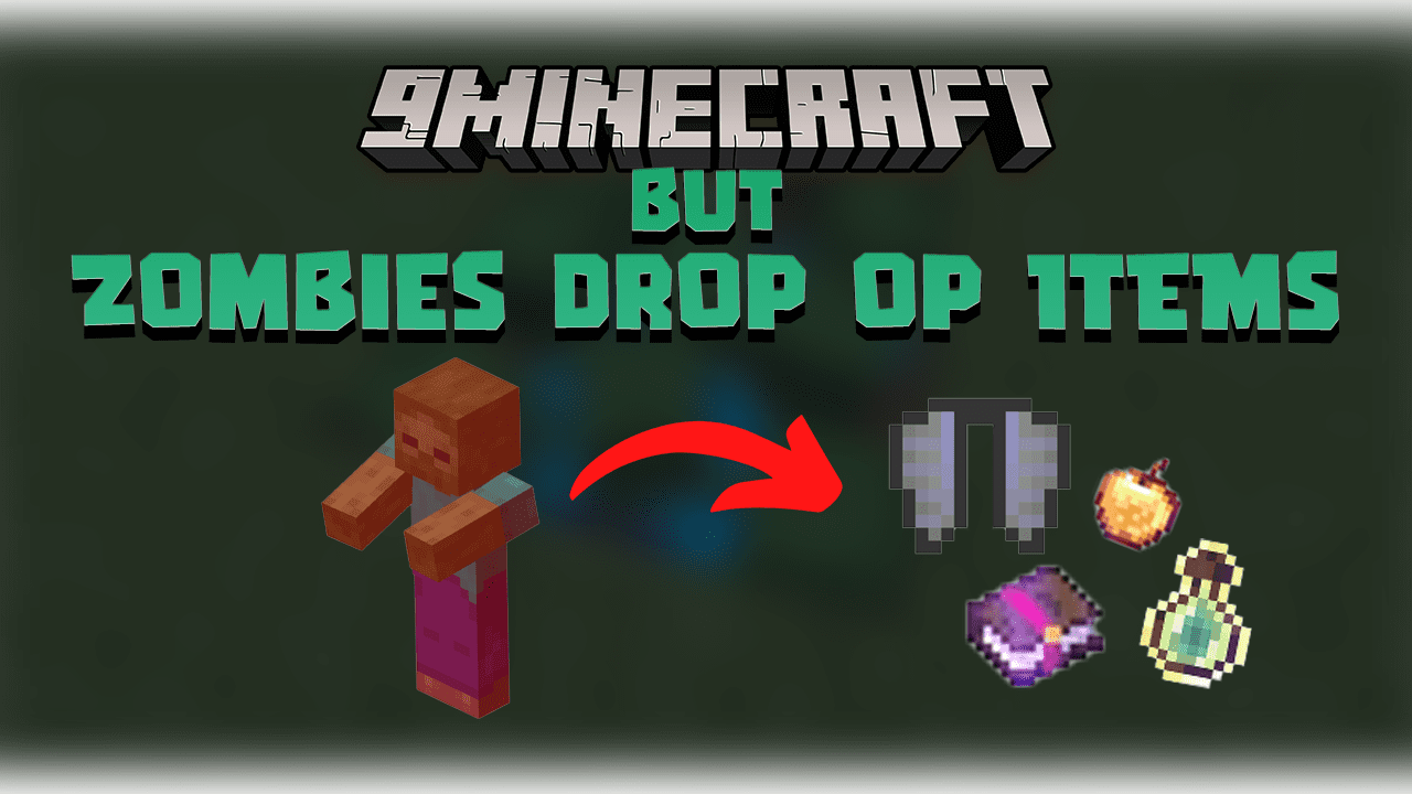 Minecraft But Zombies Drop OP Items Data Pack (1.19.3, 1.18.2) - Zombies Drop More Loots! 1