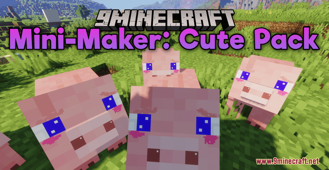 Mini-Makers: Cute Resource Pack (1.20.6, 1.20.1) - Texture Pack 1